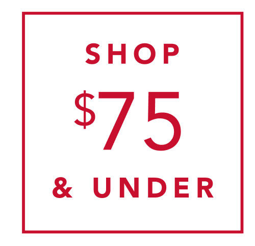Shop $75 & Under