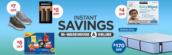 shop August Instant savings In-warehouse and online