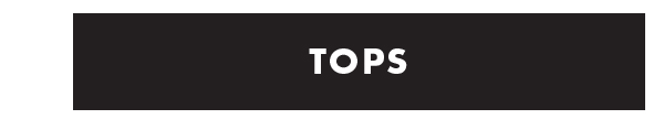 Tops