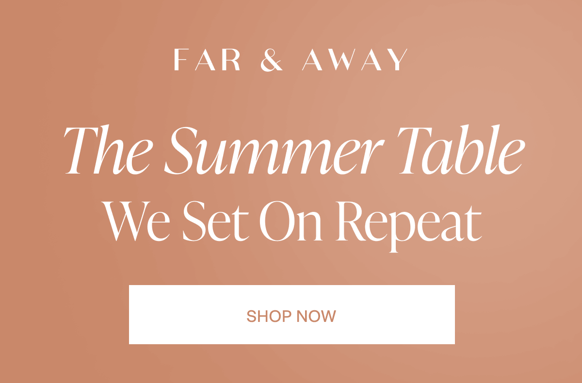 The Summer Table We Set On Repeat