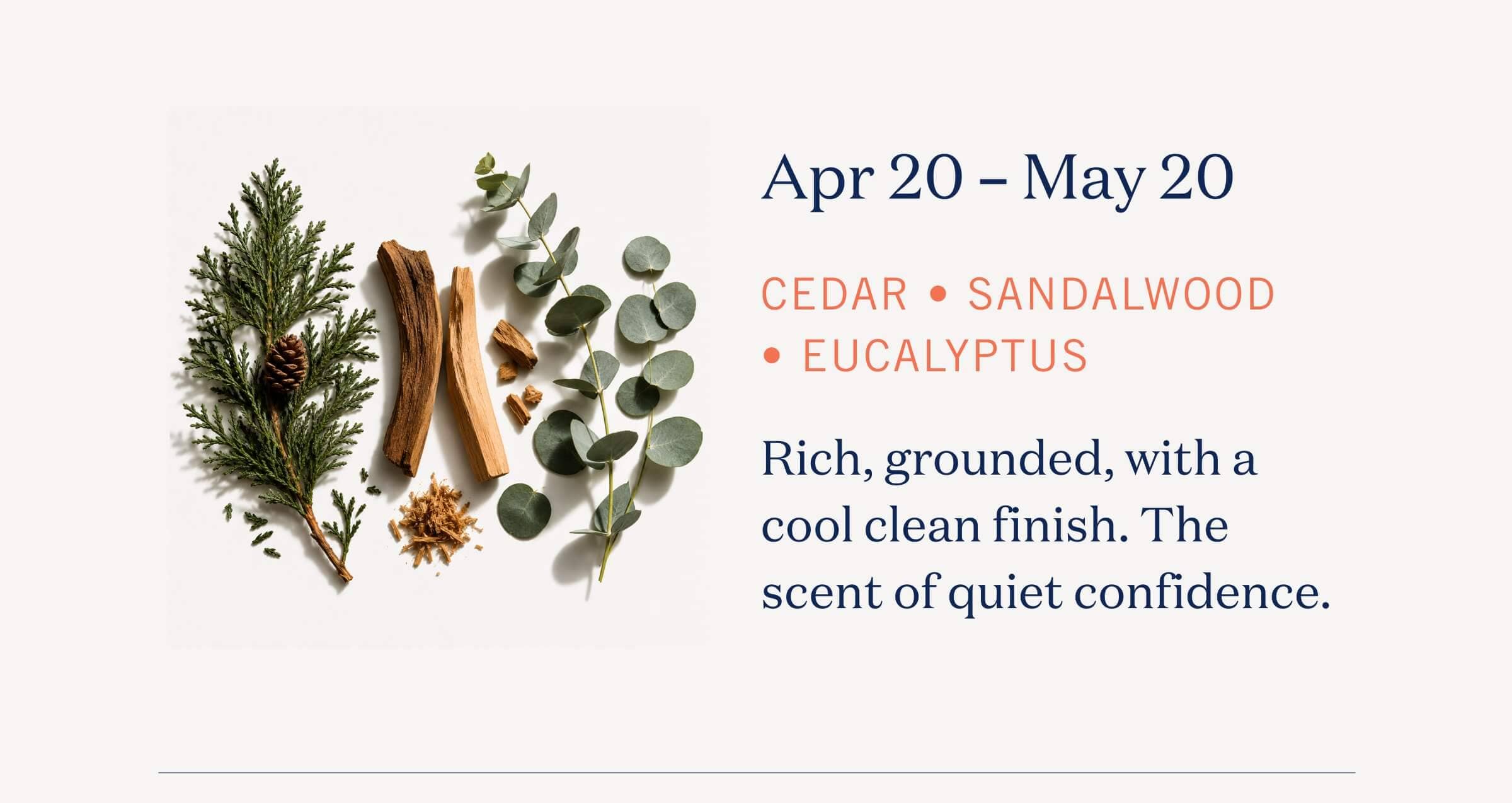 Apr 20 – May 20