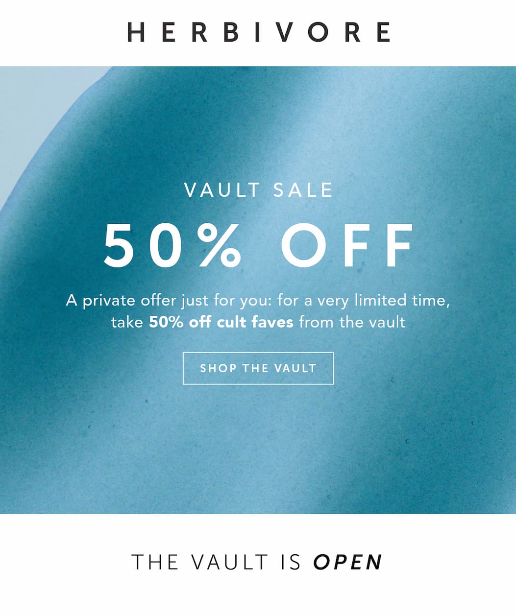 A private offer just for you: for a very limited time, take 50% off cult faves from the vault. Use code VAULT.