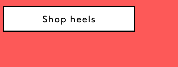 Shop Heels
