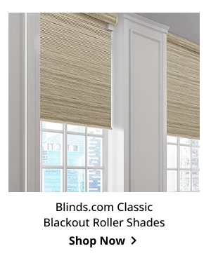 Blinds.com Classic Blackout Roller Shades | Shop Now >