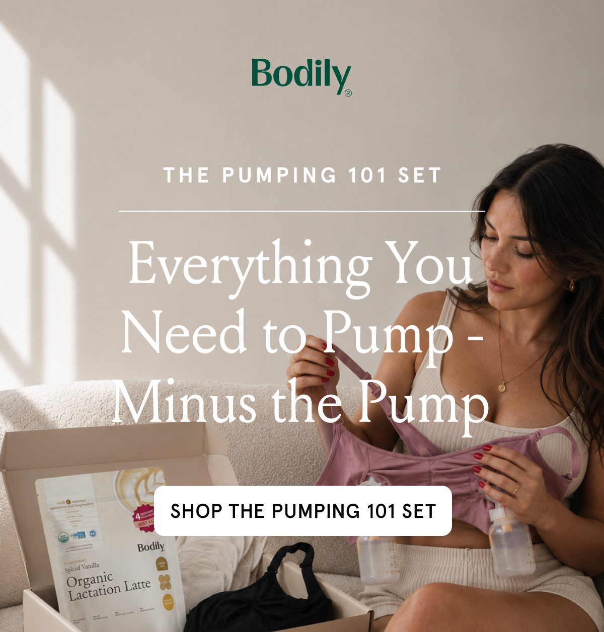 The Pumping 101 Set. Everything you need to pump - minus the pump