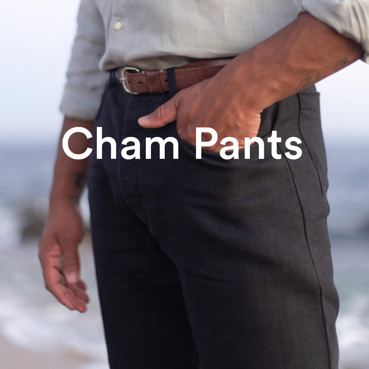 cham pants