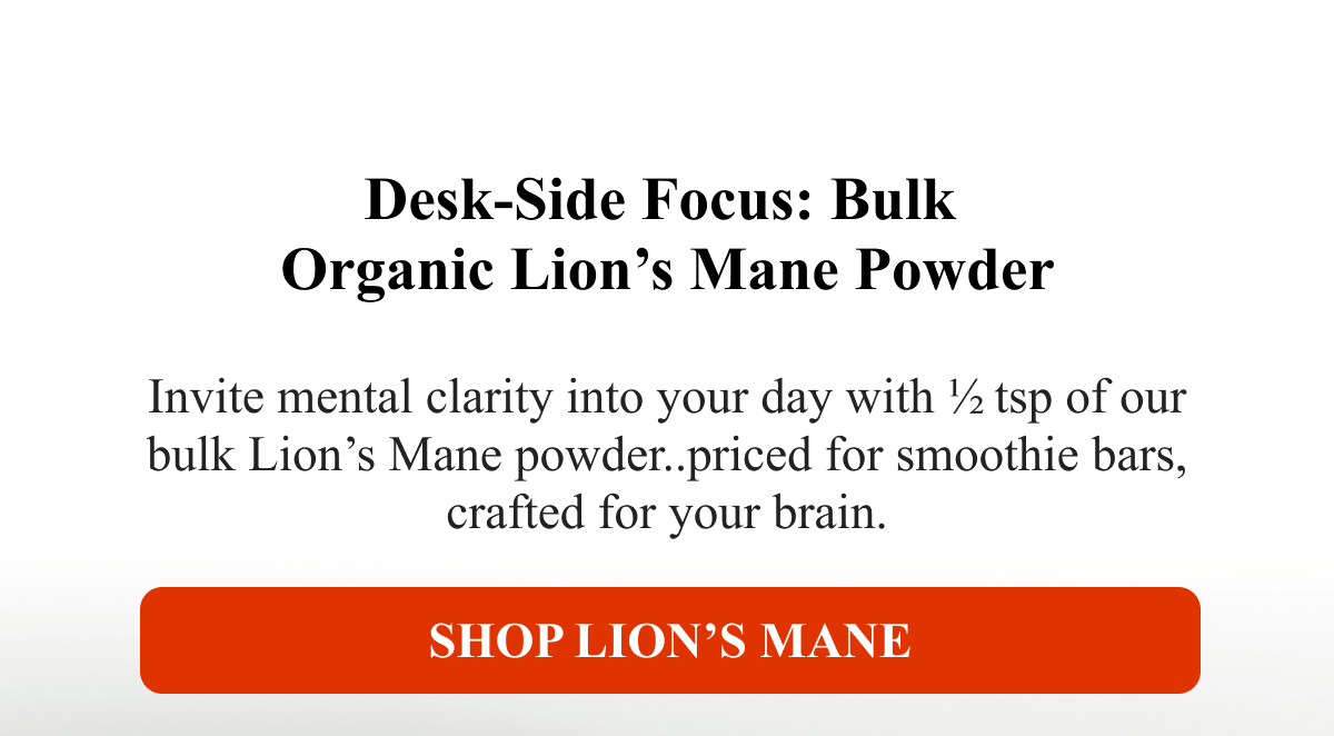 Shop Lion’s Mane