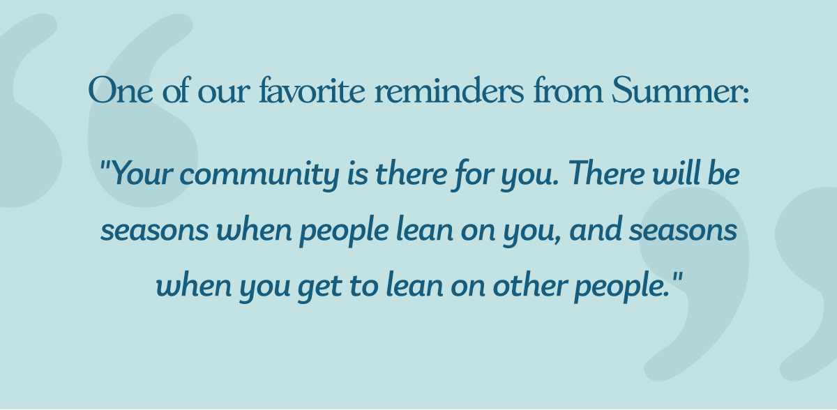 One of our favorite reminders from Summer