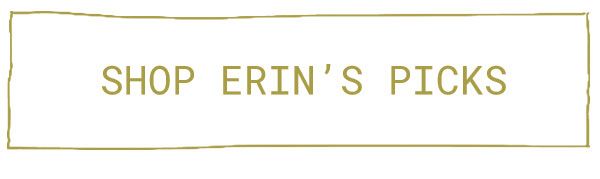 Erin's Picks