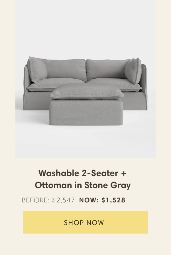 Washable 2-Seater + Ottoman in Stone Gray