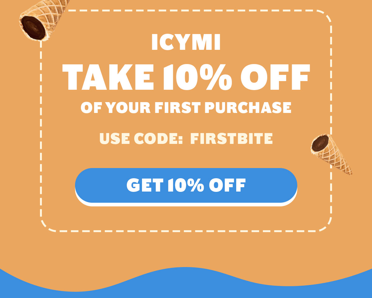 ICYMI take 10% off on your first purchase - use code: FIRSTBITE