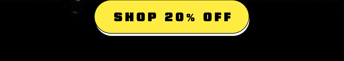 Shop 20% Off