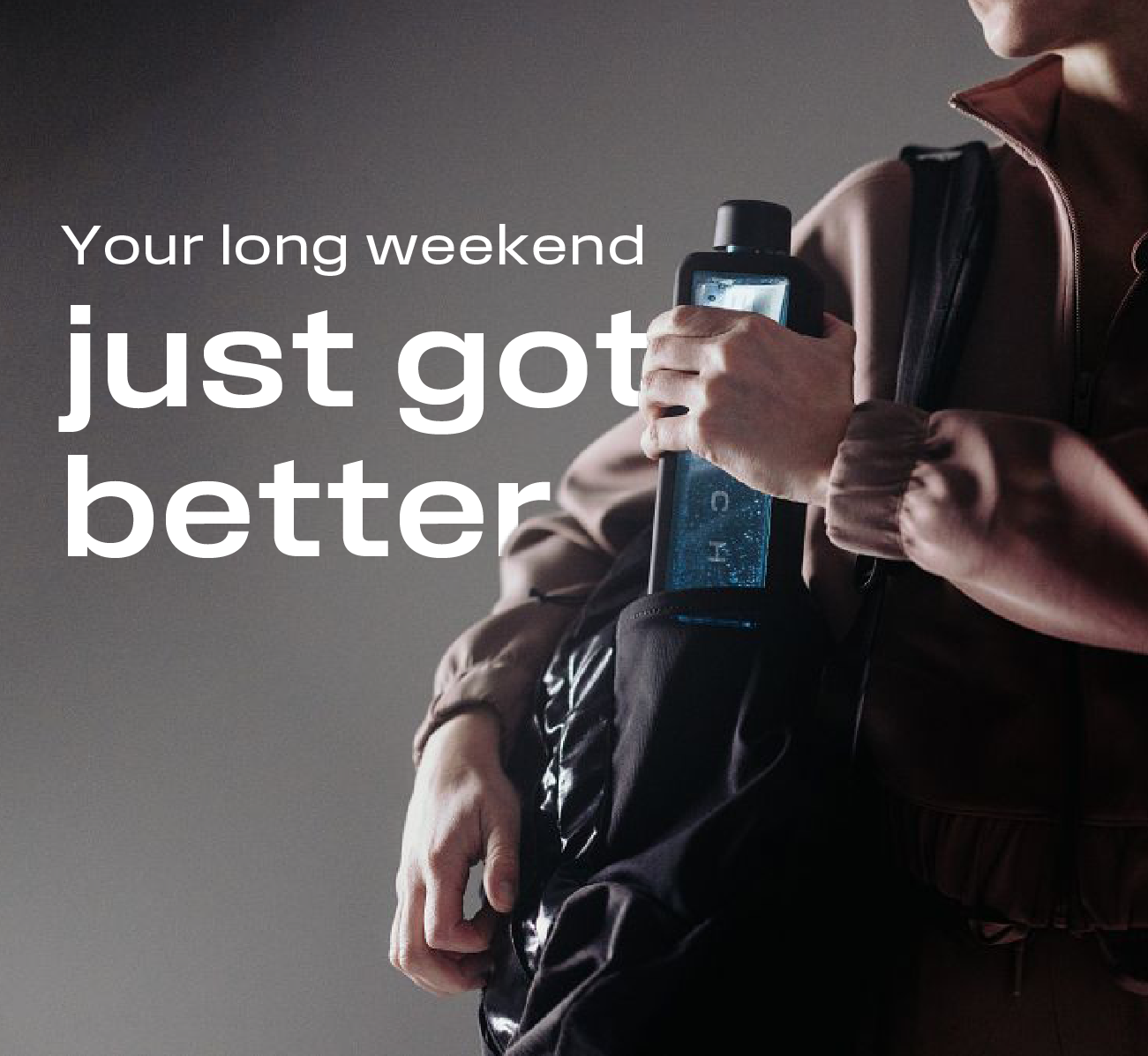 Your long weekend just got better