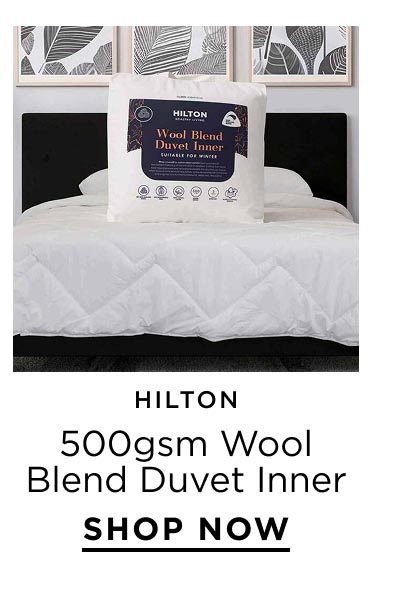 Hilton	500gsm Wool Blend Duvet Inner