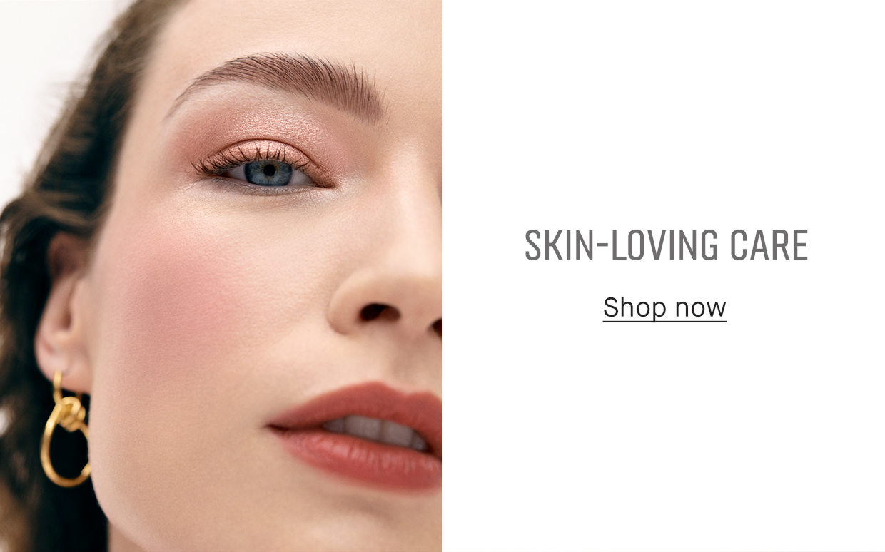 SKIN-LOVING CARE | Shop now