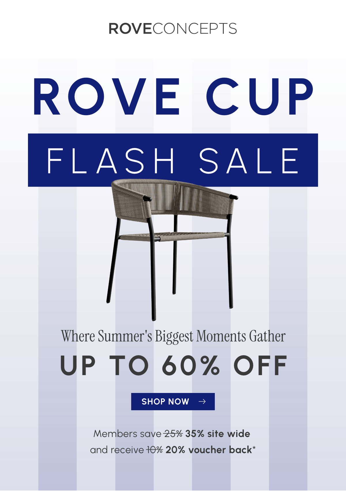 Rove Cup Flash Sale