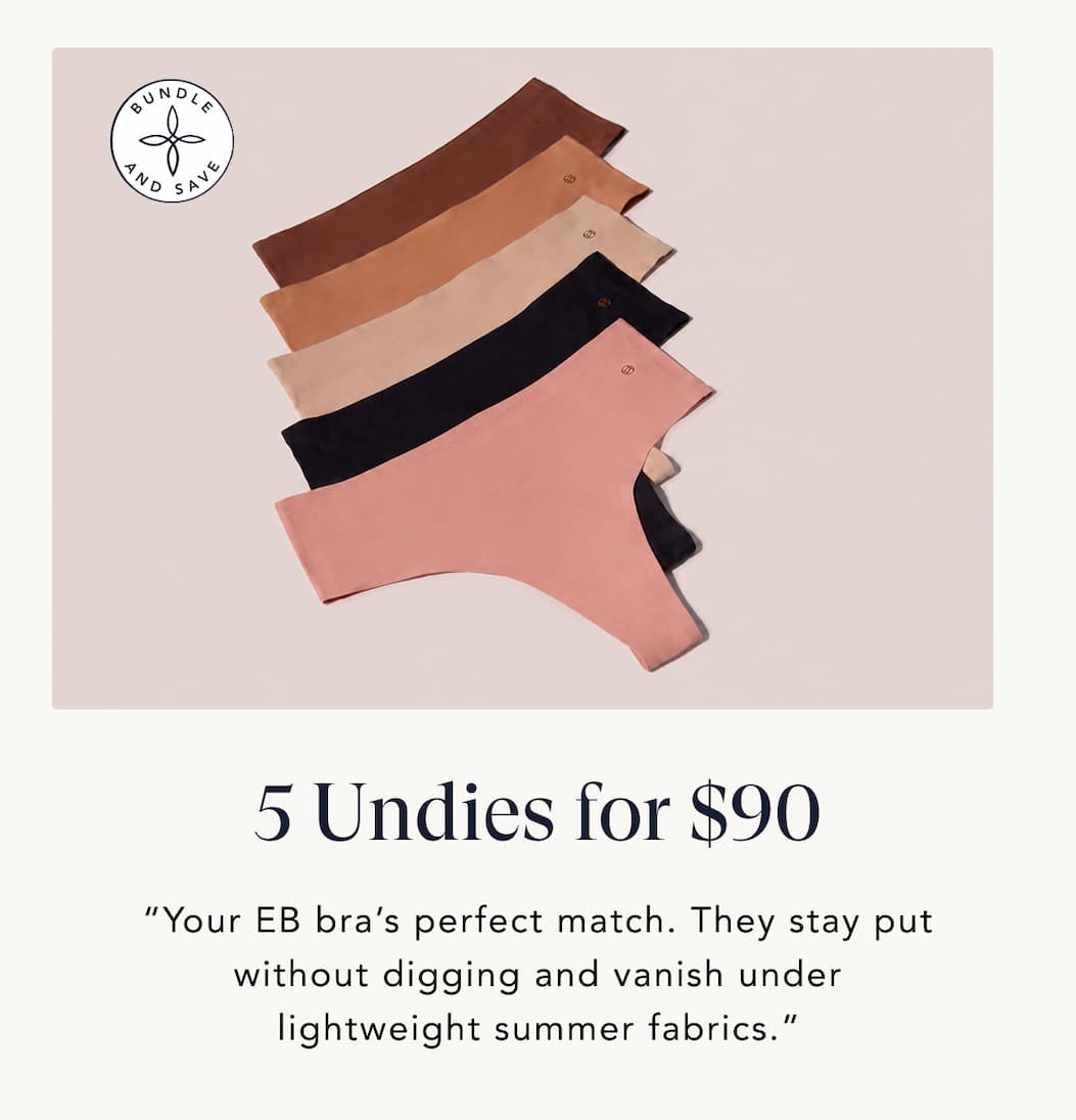 5 Underwear for $90