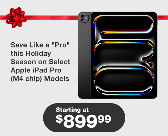 save like a pro this holiday season on select apple ipad pro m4 chip modesl $200 to $300 OFF