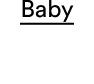 Baby - Click to shop now.