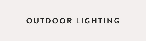 Outdoor Lighting