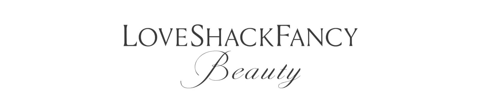 LOVESHACKFANCY BEAUTY