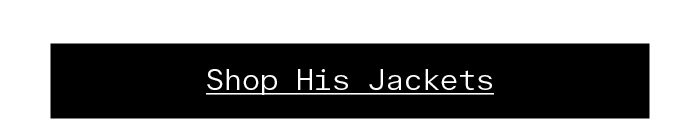 Shop His Jackets