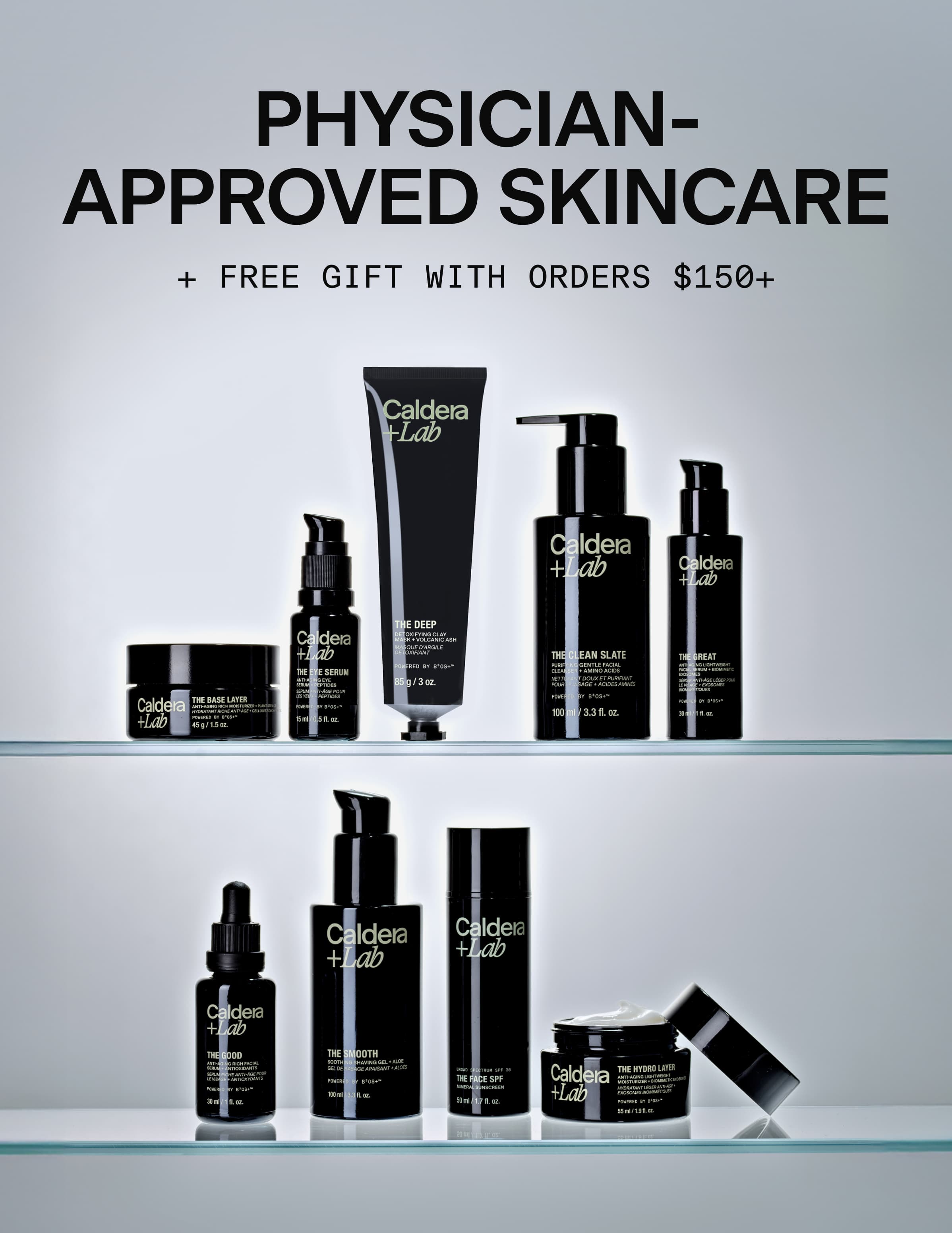 PHYSICIAN-APPROVED SKINCARE