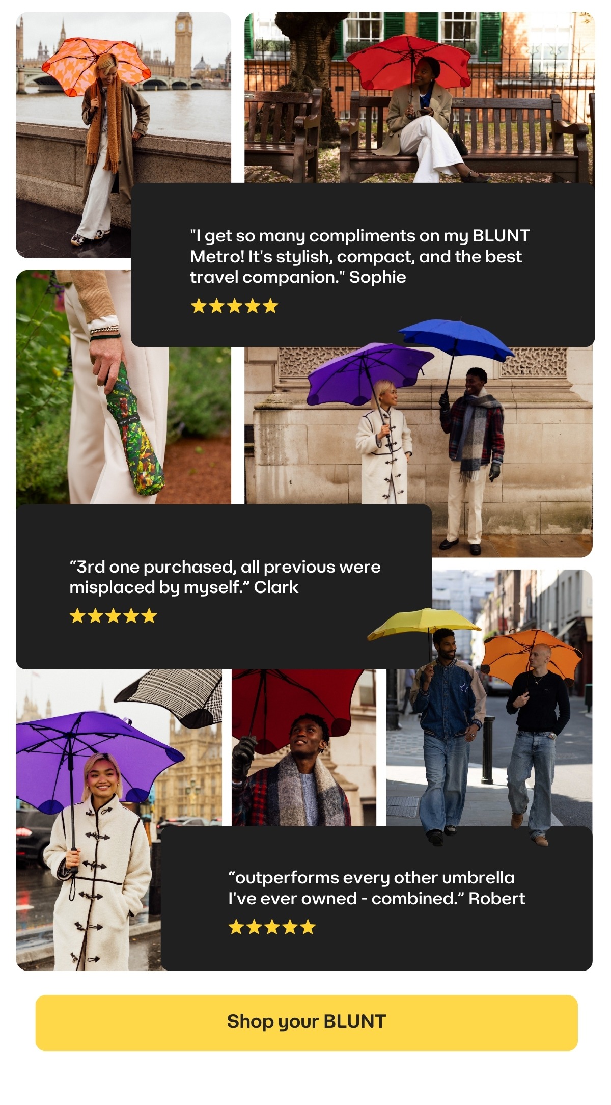 Dont take our word for it, take theirs. Explore Umbrellas.