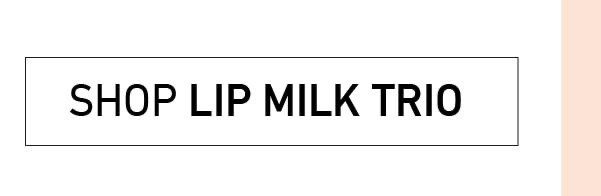 Shop Lip Milk Trio