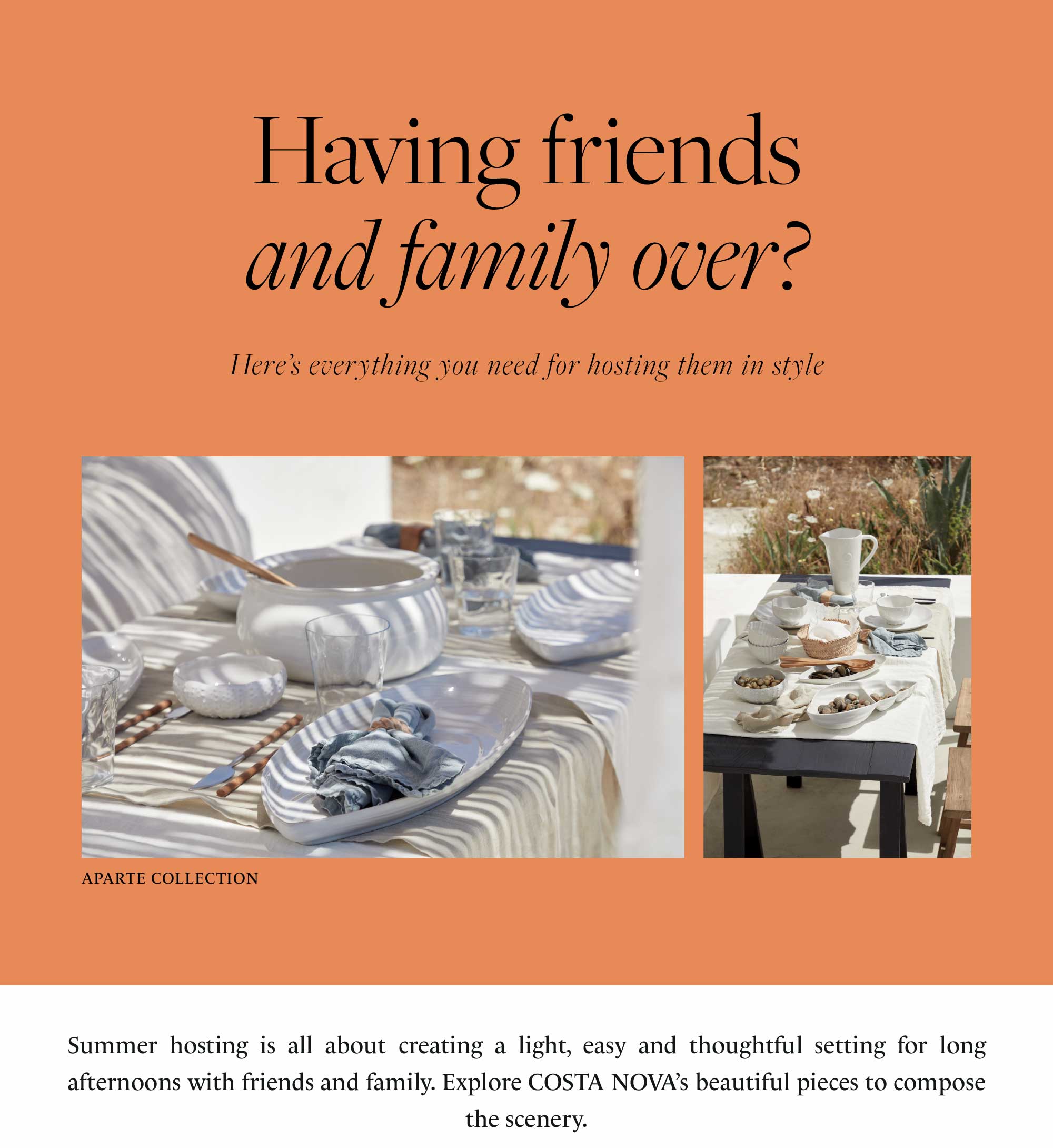 Having friends and family over? Here's everything you need for hosting them in style — Aparte Collection: two summer tables set outdoors with pieces in white and blue tones, striped tablecloth, salad bowls, platters and glassware
