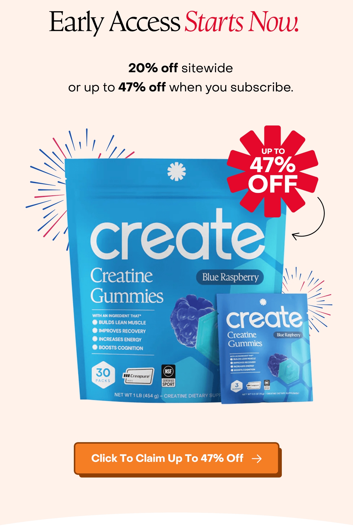Early Access Starts Now. 20% off sitewide or up to 47% off when you subscribe. 