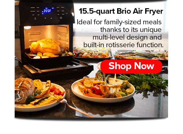15.5QT Brio Air Fryer
