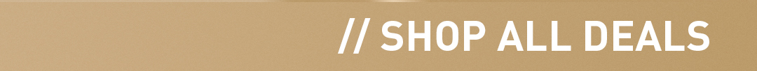 SHOP ALL DEALS