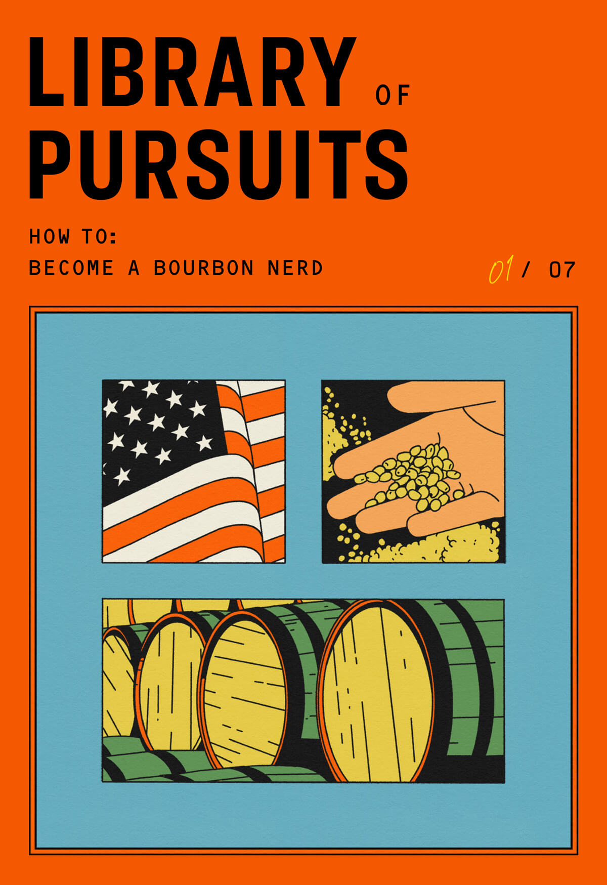 Library of Pursuits How to Become a Bourbon Nerd 01/07
