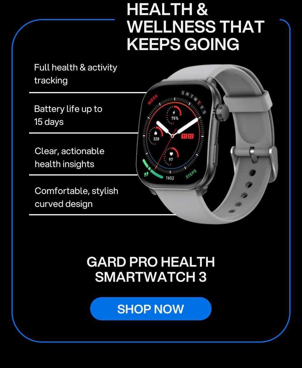 GARD PRO HEALTH SMARTWATCH 3 [ SHOP NOW ]