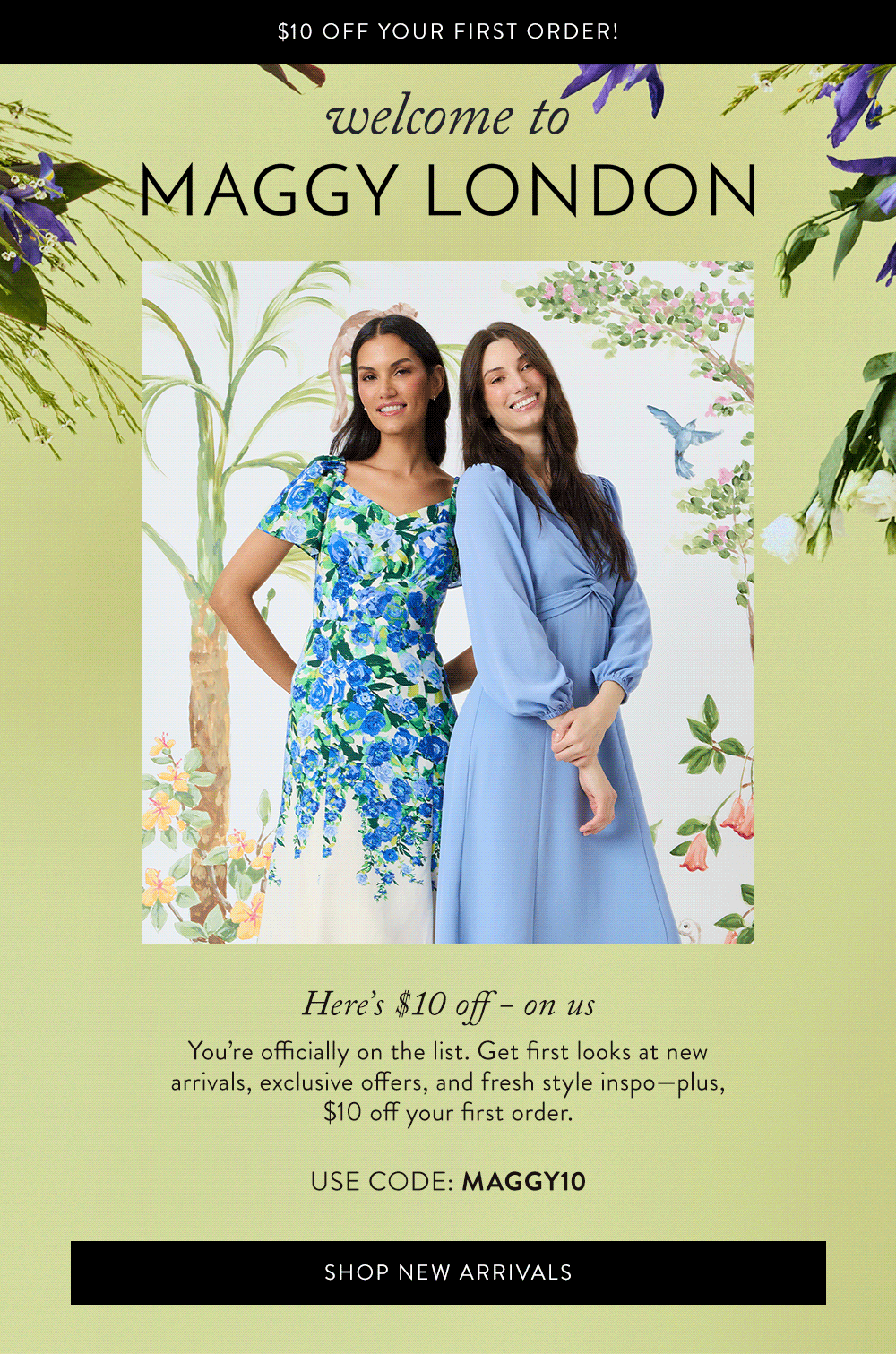 Welcome to Maggy London - Here's $10 off on us. Use code: MAGGY10 and shop new arrivals