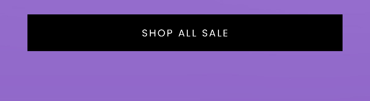 SHOP ALL SALE