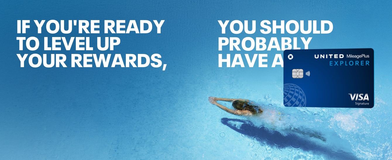 If you're ready to level up your rewards, You should probably have a United Explorer card. 