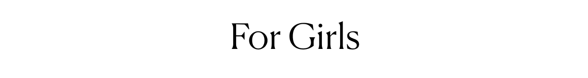 For Girls