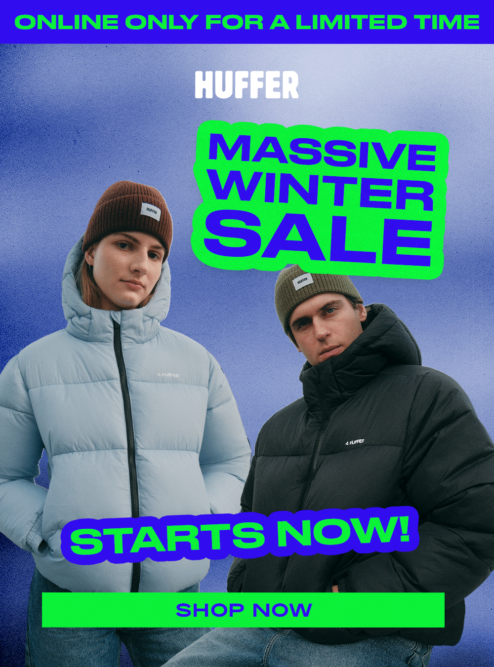 MASSIVE WINTER SALE