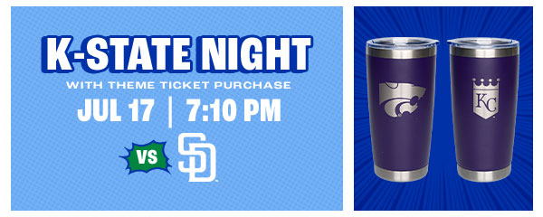 K-State Night - July 17 - Get Tickets
