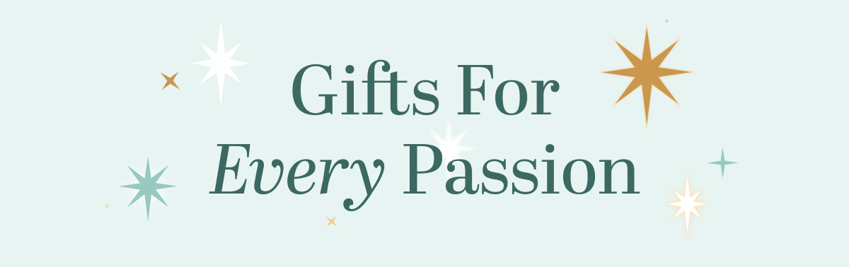 gifts for every passion