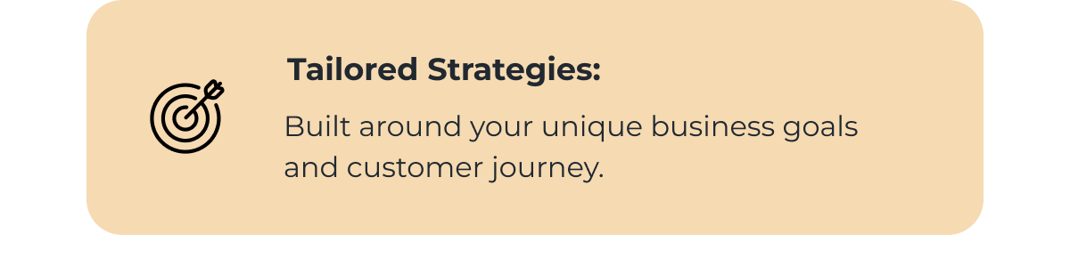 Tailored Strategies