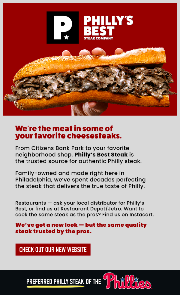 Philly's Best Steak Company | We're the meat in some of your favourite cheesesteaks. From Citizens Bank Park to your favorite neighborhood shop, Philly's Best Steak is the trusted source for authentic Phlly steak. Family-owned and made right here in Philadelphia, we've spent decades perfecting the steak that delivers the true taste of Philly. Restaurants -- ask your local distributor of Philly's Best, or find us at Restaurant Depot/Jetro. Want to cook the same steak as the pros? Find us on Instacart. We've got a new look -- but the same quality steak trusted by the pros. Check out our new website. | Preferred Philly Steak of the Phillies