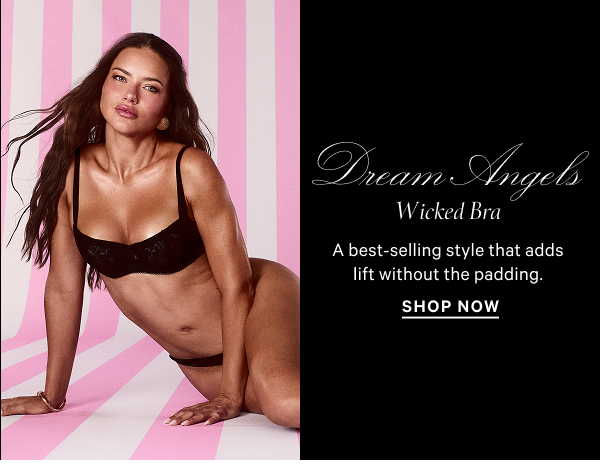Dream Angels
Wicked Bra
A best-selling style that adds lift without the padding.
Shop Now