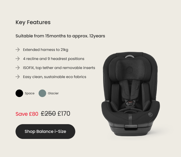 Balance i-Size - Save £80