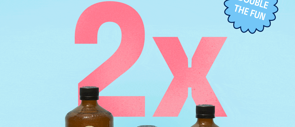 2x - DOUBLE THE FUN