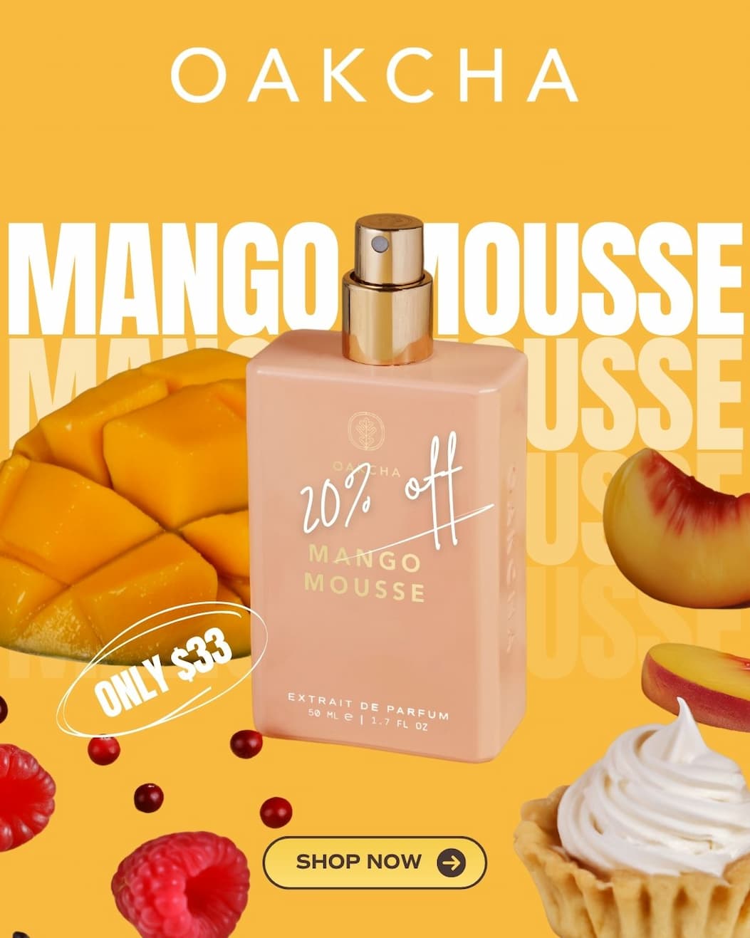 Oakcha. Mango Mousse 20% Off. Shop Now