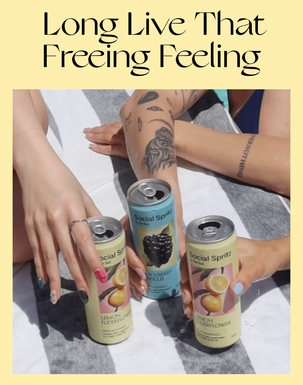  Long Live That Freeing Feeling
