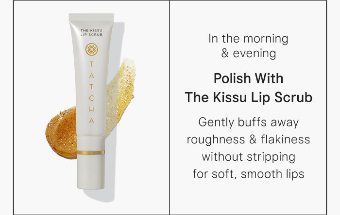 Gently buff away roughness & flakiness with The Kissu Lip Scrub, our exfoliating lip polish